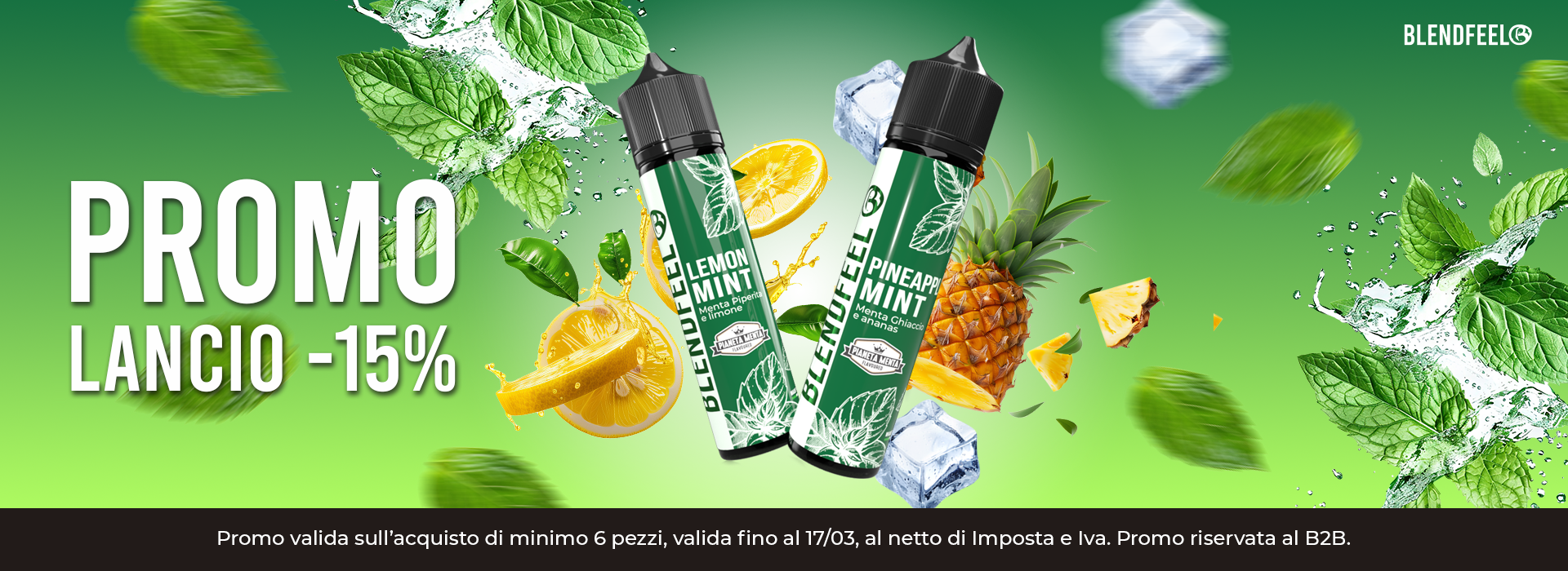 PINEAPPLE MINT E LEMON MINT NEW